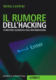 Il rumore dell’hacking