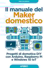 Il manuale del Maker domestico