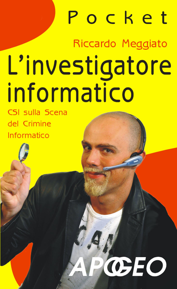 L’investigatore informatico