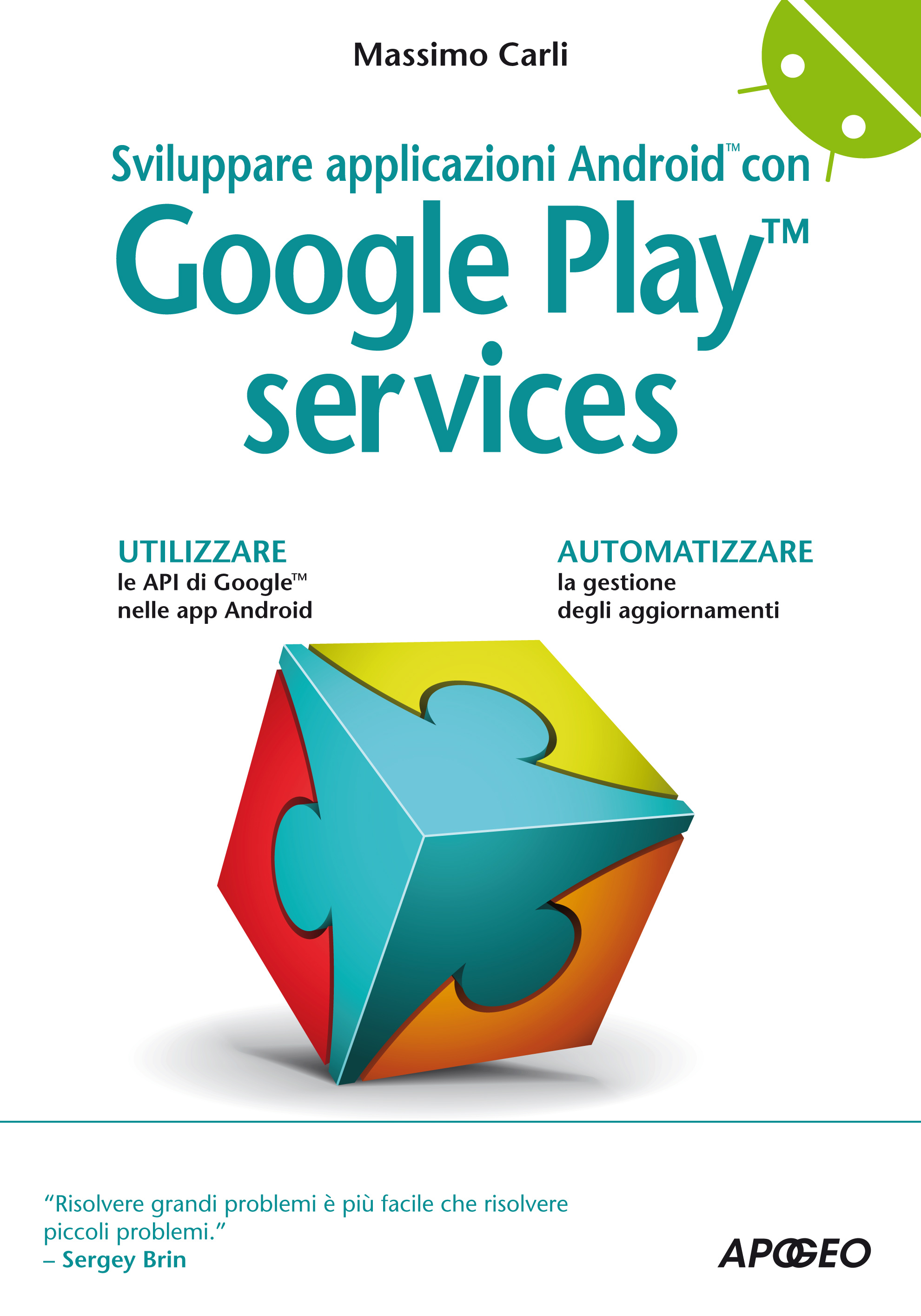 Sviluppare applicazioni Android con Google Play services