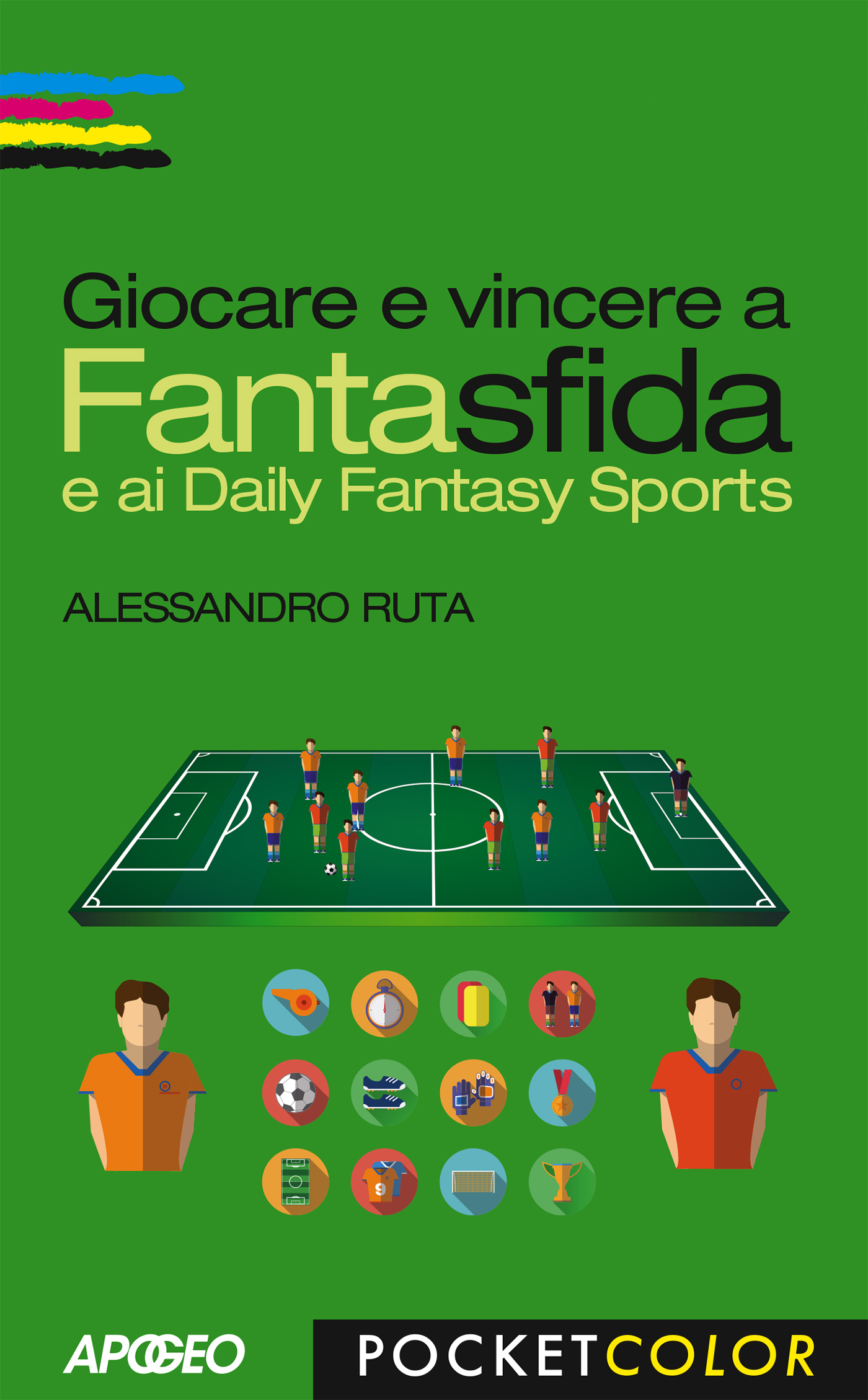 Giocare e vincere a Fantasfida