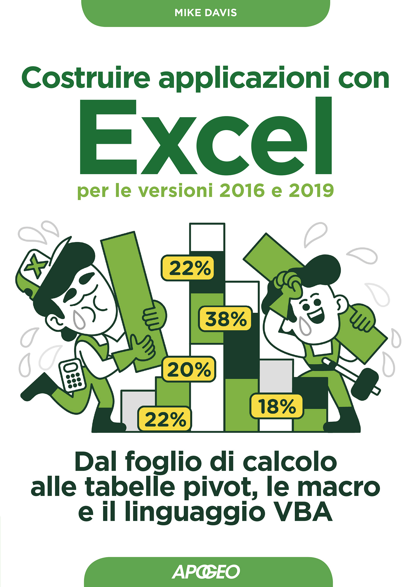 Costruire applicazioni con Excel 2019