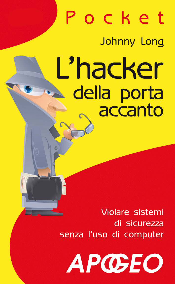 L’hacker della porta accanto