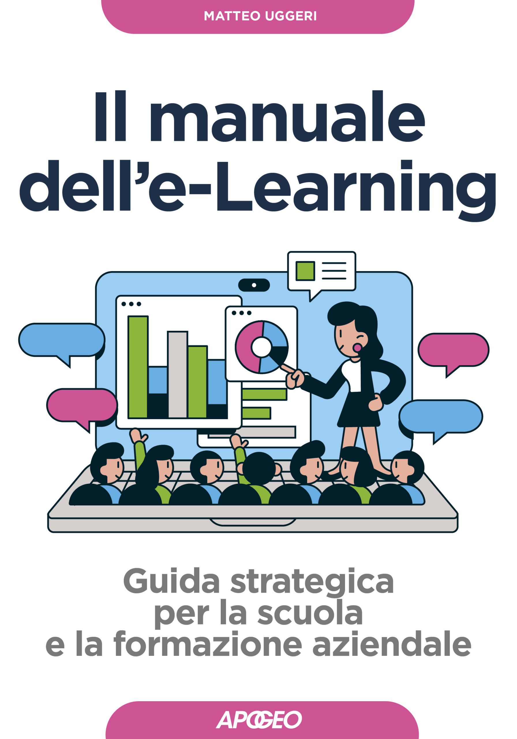 Il Manuale Dell E Learning Libri Apogeo Editore