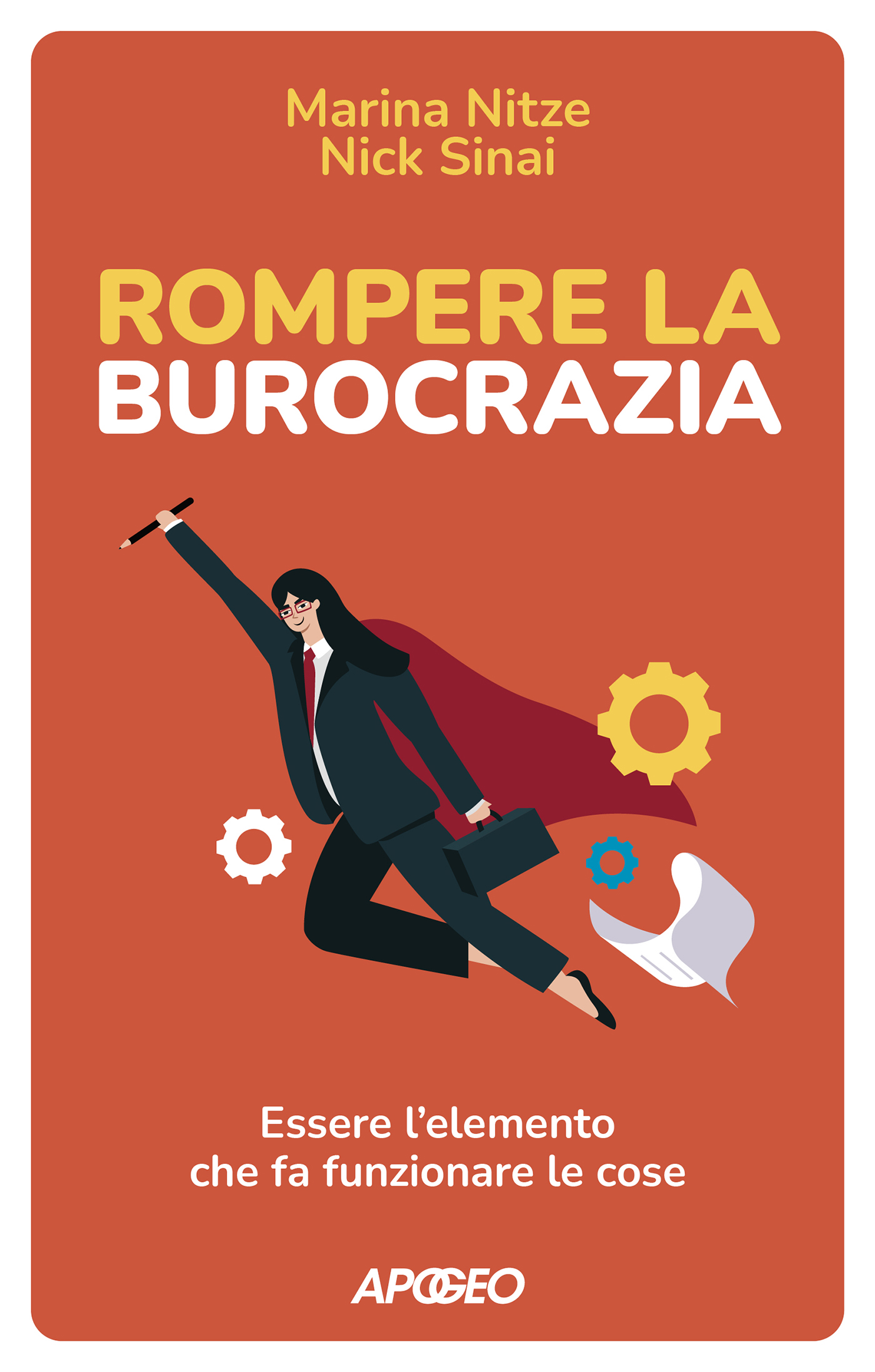 Rompere la burocrazia – copertina