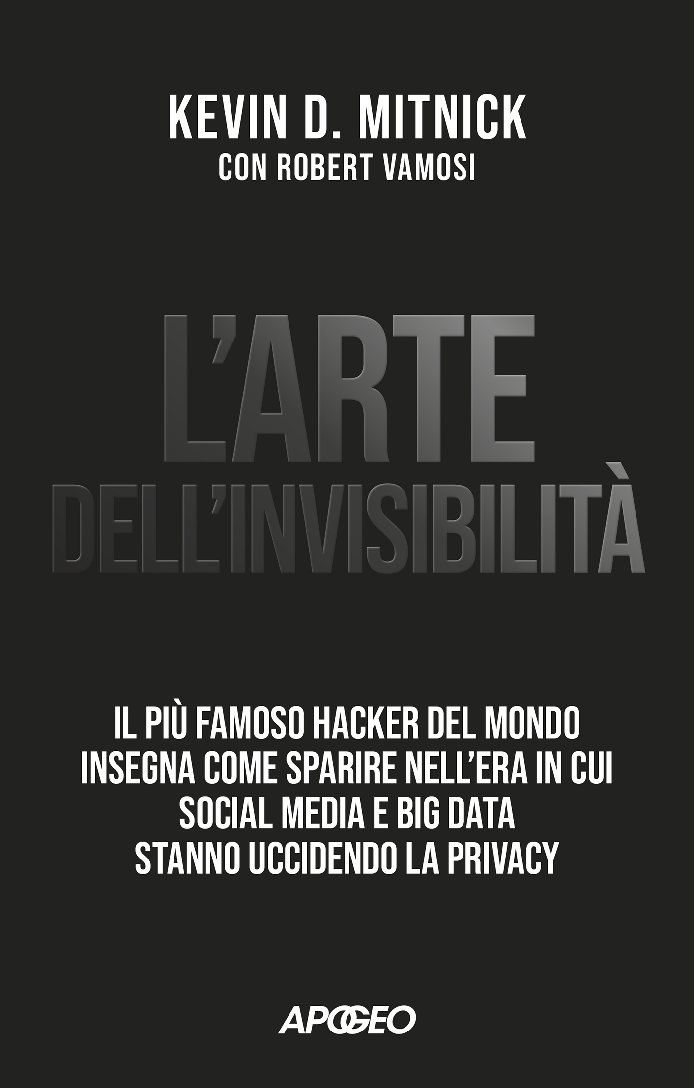 L’arte dell’invisibilità – copertina