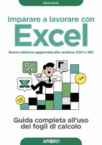 Imparare a lavorare con Excel nuova versione aggiornata