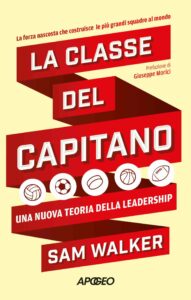 La classe del capitano, di Sam Walker