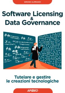 Software Licensing & Data Governance, di Simone Aliprandi
