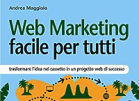 Web Marketing veramente facile per tutti