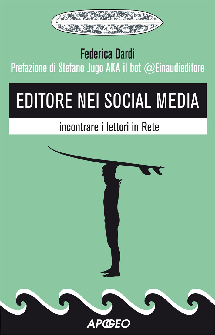 Editore nei social media – Federica Dardi