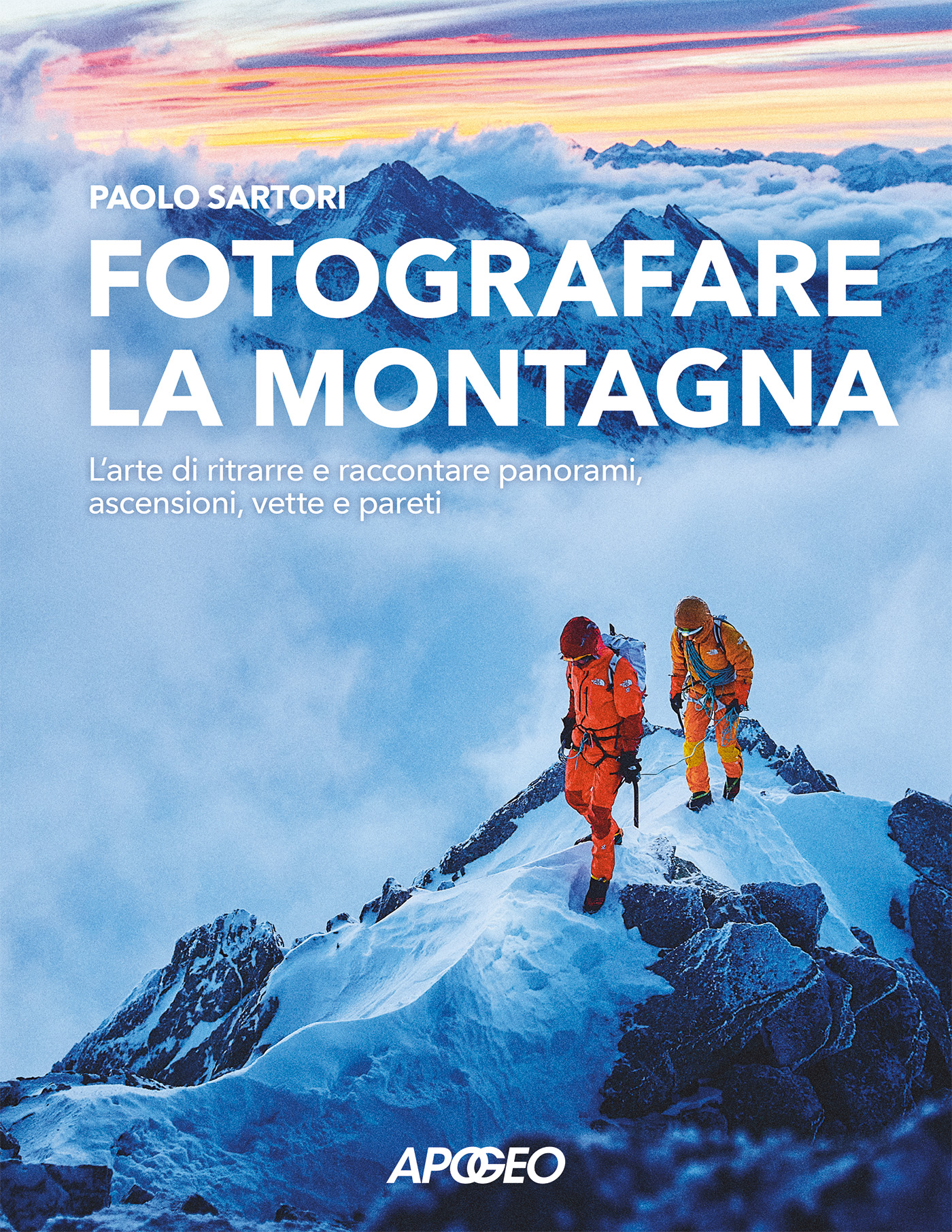 Fotografare la montagna di Paolo Sartori