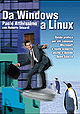 Da Windows a Linux: l’alternativa possibile