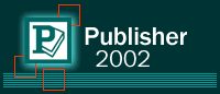 Ai nastri di partenza MS Publisher 2002