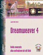 Dreamweaver 4: Guida avanzata alla costruzione dei siti Web