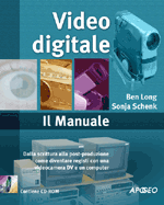 Video Digitale. Il Manuale