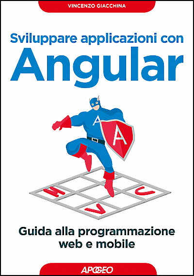 Sviluppare applicazioni con Angular