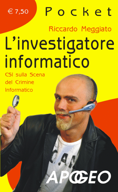 L'investigatore informatico