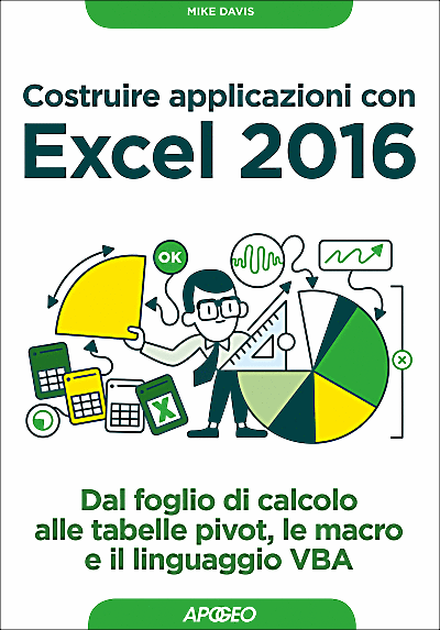 Costruire applicazioni con Excel 2016