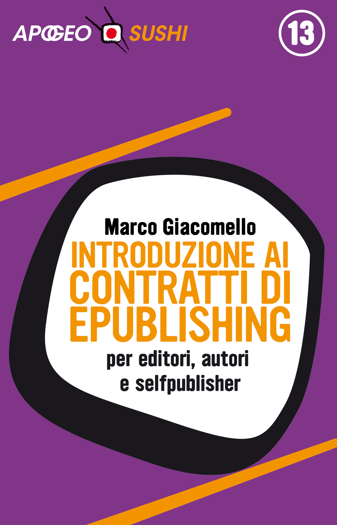 Introduzione ai contratti di ePublishing – Marco Giacomello