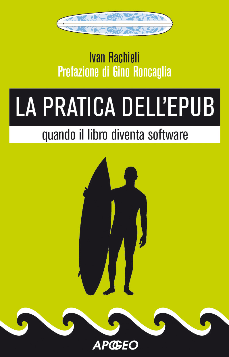 La pratica dell'ePub Libri Apogeo Editore