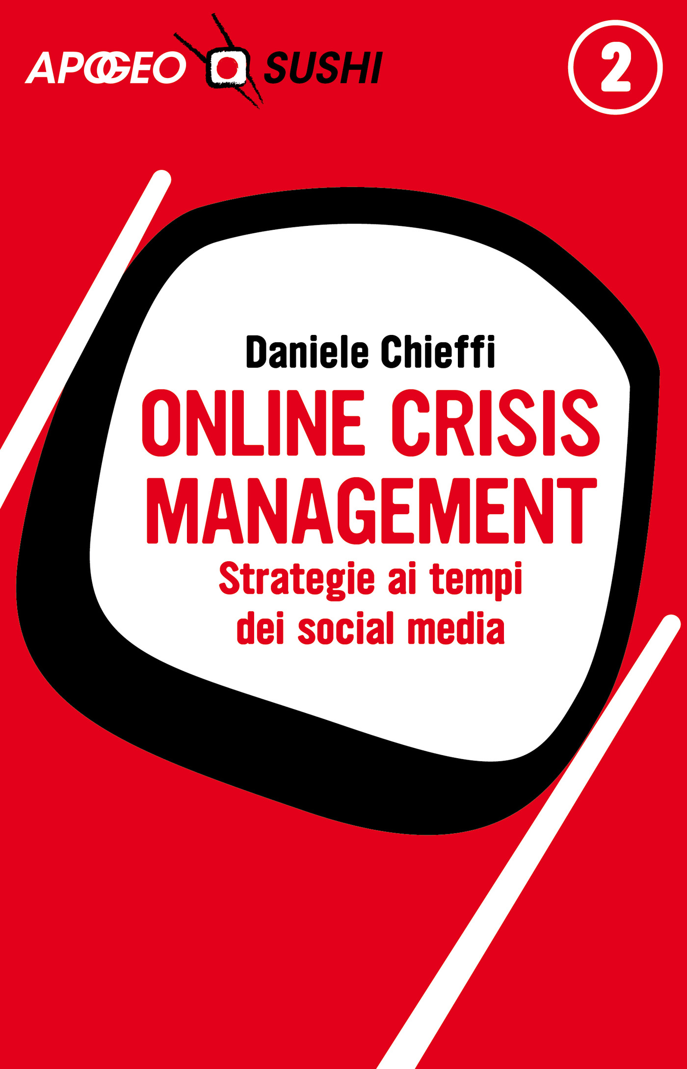 Online Crisis Management – Daniele Chieffi