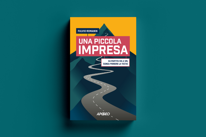 una-piccola-impresa-fulvio-romanin-libro-apogeo